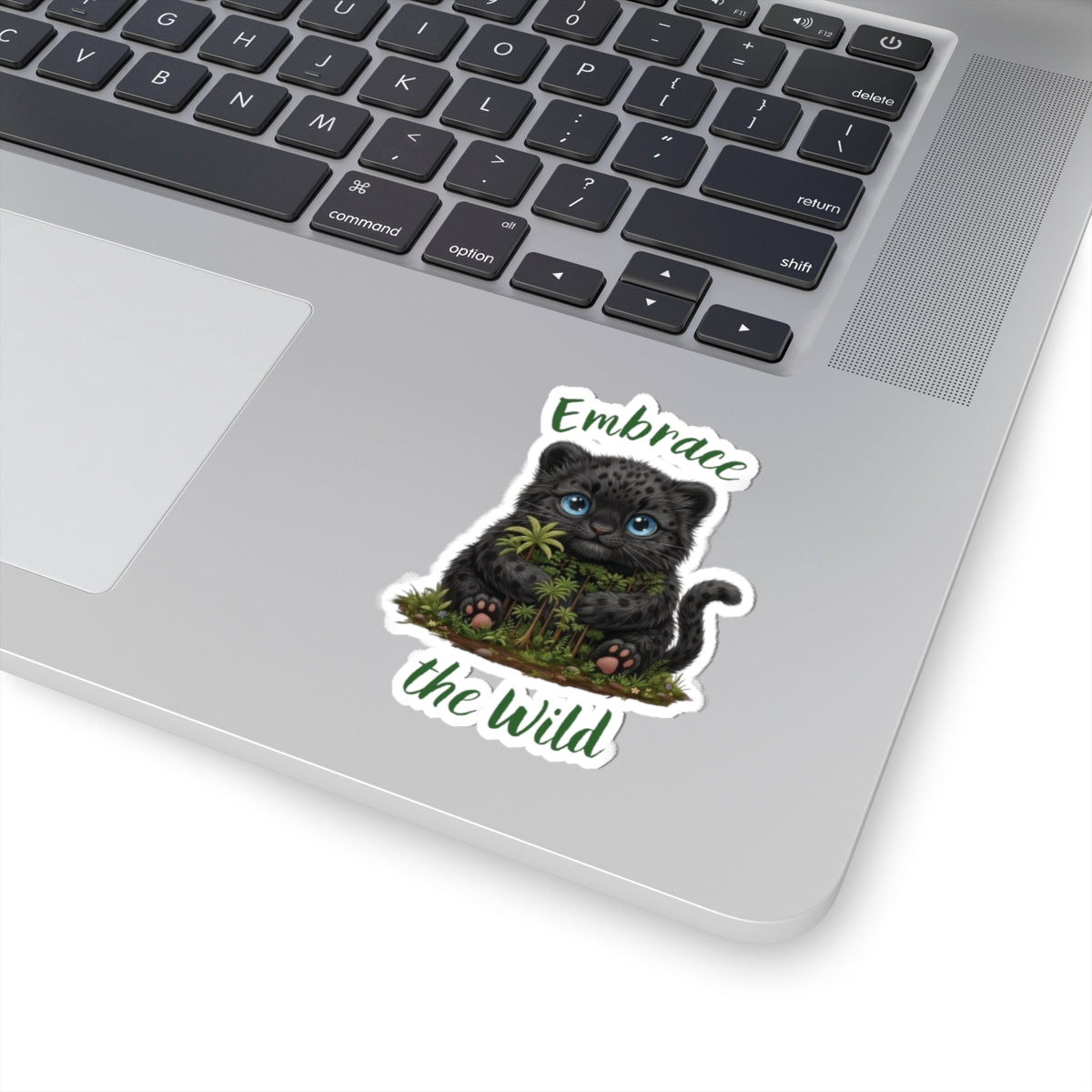 Panther Cub Sticker — Cute "Embrace the Wild" Kiss-Cut Decal