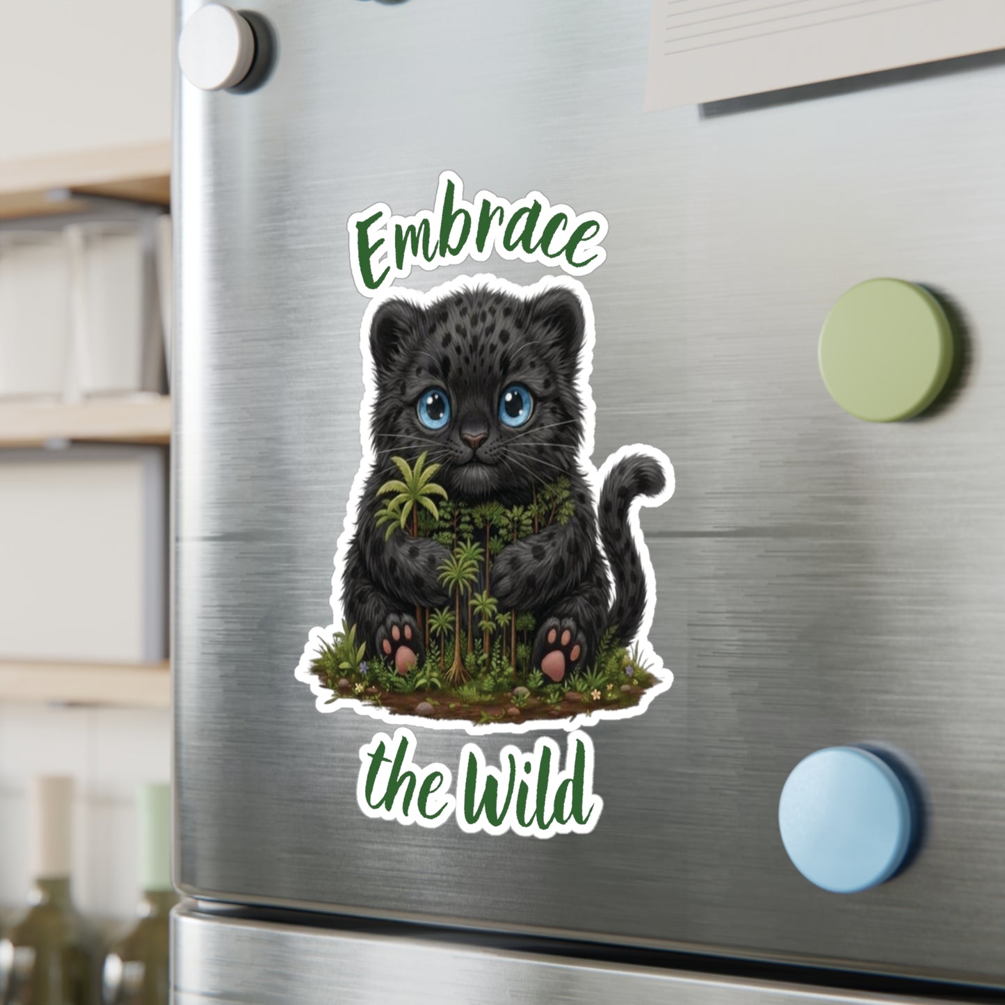 Black Panther Kiss-Cut Vinyl Decal — "Embrace the Wild" Cute Kiss-Cut Vinyl Decal